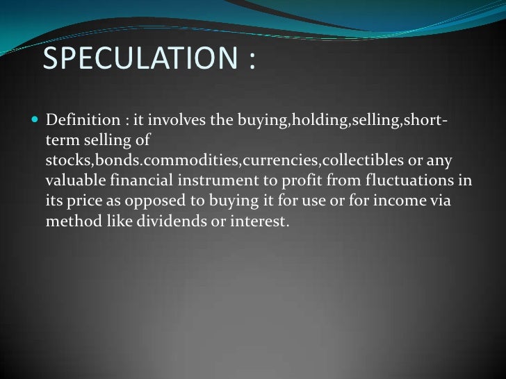 speculation in stock markets